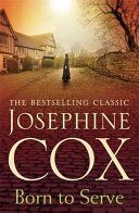 Born to Serve (Cox Josephine)(Paperback)