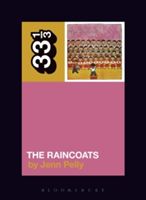 Raincoats' The Raincoats (Pelly Jenn (Independent Scholar USA))(Paperback)