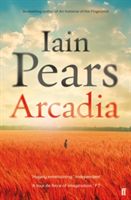 Arcadia (Pears Iain)(Paperback)