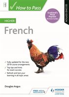 How to Pass Higher French: Second Edition (Angus Douglas)(Paperback / softback)