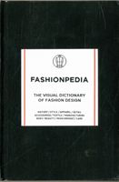 Fashionpedia - The Visual Dictionary of Fashion Design (Fashionary)(Pevná vazba)