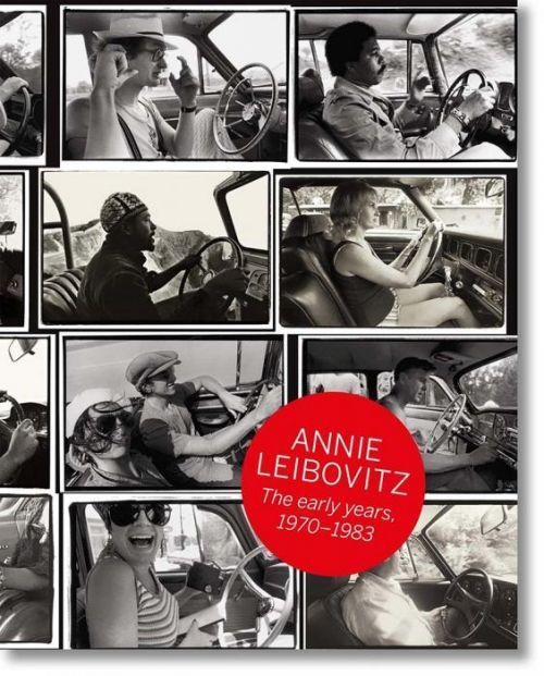 Annie Leibovitz - THE EARLY YEARS 1970-1983