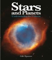 Stars and Planets - Understanding the Universe (Sparrow Giles)(Paperback)