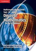 Mathematics Higher Level for the IB Diploma Option Topic 10 Discrete Mathematics (Fannon Paul)(Paperback)