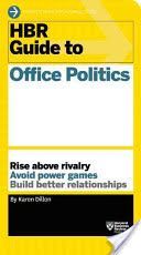 HBR Guide to Office Politics (Dillon Karen)(Paperback)