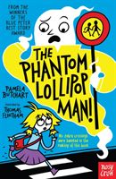 Phantom Lollipop Man (Butchart Pamela)(Paperback)
