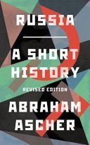 Russia - A Short History (Ascher Abraham)(Paperback)