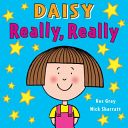 Daisy: Really, Really (Gray Kes)(Paperback)