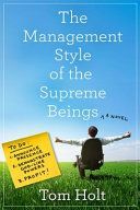 Management Style of the Supreme Beings (Holt Tom)(Paperback)