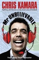 Mr Unbelievable (Kamara Chris)(Paperback)