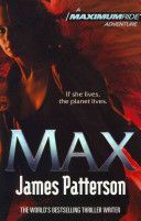 Maximum Ride - Max (Patterson James)(Paperback)