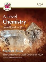 New A-Level Chemistry for AQA: Year 1 & 2 Student Book with Online Edition (CGP Books)(Paperback / softback)