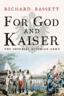 For God and Kaiser - Bassett Richard