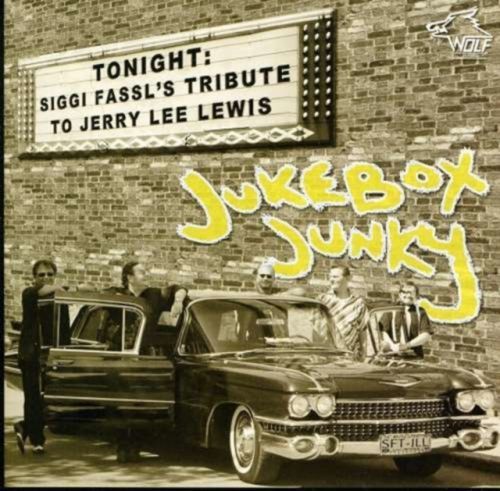 Jukebox Junky Tribute To Jerry Lee Lewis (