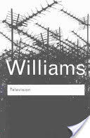 Television - Technology and Cultural Form (Williams Raymond)(Paperback)