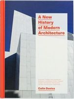 New History of Modern Architecture (Davies Colin)(Paperback)