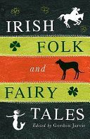 Irish Folk and Fairy Tales (Jarvie Gordon)(Paperback)