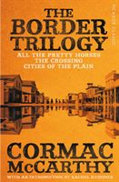 Border Trilogy - Picador Classic (McCarthy Cormac)(Paperback)
