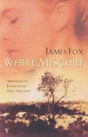 White Mischief (Fox James)(Paperback)