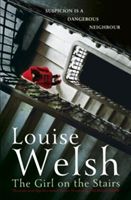Girl on the Stairs - A Masterful Psychological Thriller (Welsh Louise)(Paperback)