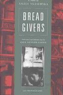 Bread Givers - A Novel (Yezierska Anzia)(Paperback)