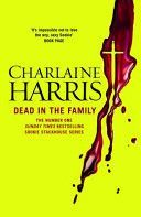 Dead in the Family - A True Blood Novel (Harris Charlaine)(Paperback)