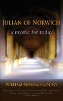 Julian of Norwich - A Mystic for Today (Meninger William A.)(Paperback)