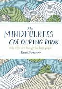 The Mindfulness Colouring Book - Farraronsová Emma