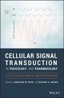Cellular Signal Transduction in Toxicology and Pharmacology - Data Collection, Analysis and Interpretation (Boyd)(Pevná vazba)