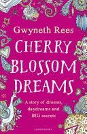 Cherry Blossom Dreams (Rees Gwyneth)(Paperback)