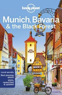 Lonely Planet Munich, Bavaria & the Black Forest (Lonely Planet)(Paperback / softback)