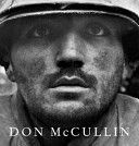 Don McCullin - The New Definitive Edition (McCullin Don)(Pevná vazba)