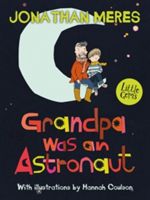 Grandpa Was an Astronaut (Meres Jonathan)(Paperback)