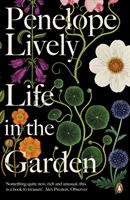 Life in the Garden (Lively Penelope)(Paperback)