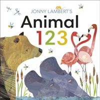Jonny Lambert's Animal 123 (Lambert Jonny)(Board book)