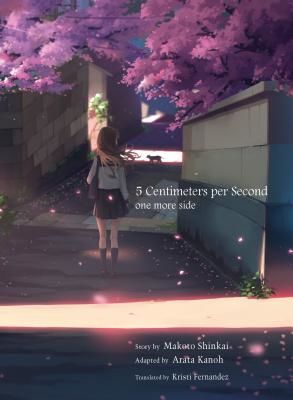 5 Centimeters Per Second: One More Side (Shinkai Makoto)(Paperback / softback)
