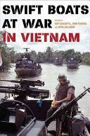 Swift Boats at War in Vietnam(Pevná vazba)