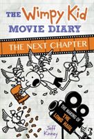 Wimpy Kid Movie Diary: The Next Chapter (The Making of the Long Haul) (Kinney Jeff)(Pevná vazba)