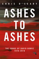 Ashes to Ashes - The Songs of David Bowie, 1976-2016 (O'Leary Chris)(Paperback / softback)