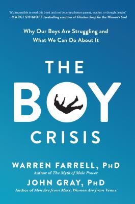 Boy Crisis - Why Our Boys Are Struggling and What We Can Do About It (Farrell Warren)(Paperback / softback)