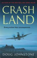 Crash Land (Johnstone Doug)(Paperback)