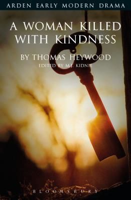 Woman Killed with Kindness (Heywood A.)(Paperback)