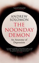 Noonday Demon (Solomon Andrew)(Paperback)