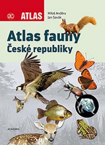 Atlas fauny České republiky - Anděra Miloš, Sovák Jan,