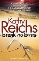 Break No Bones - (Temperance Brennan 9) (Reichs Kathy)(Paperback)