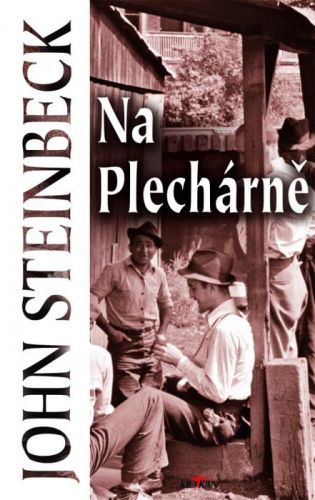 Na Plechárně - John Steinbeck