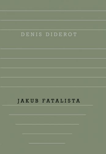 Jakub Fatalista - Diderot Denis