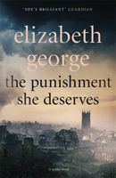 Punishment She Deserves - An Inspector Lynley Novel: 17 (George Elizabeth)(Paperback / softback)