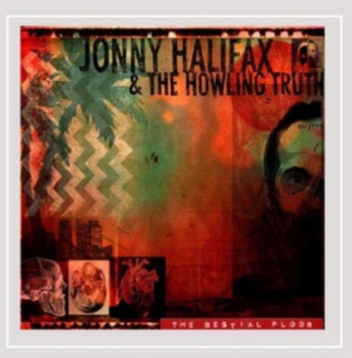 The Bestial Floor (Jonny Halifax & The Howling Truth) (Vinyl / 12