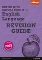 REVISE WJEC Eduqas GCSE in English Language Revision Guide (with online edition) - for the 2015 qualifications (Hughes Julie)(Mixed media product)